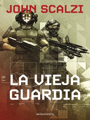 La vieja guardia - ebook